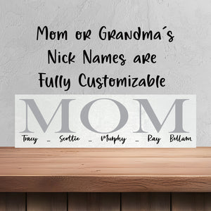 Sign for Mom